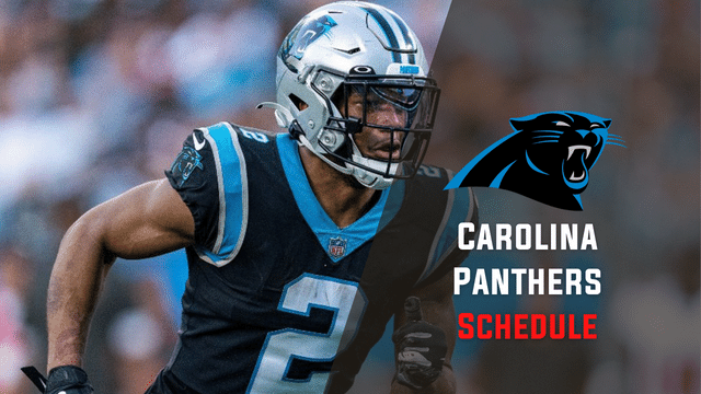 Carolina Panthers Schedule 2023-2024: Dates, Times, TV Channels