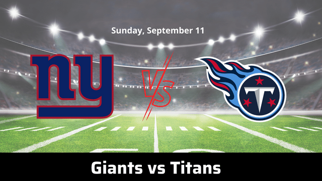 Giants vs Titans Live Stream: Start Time, TV Channel, Preview