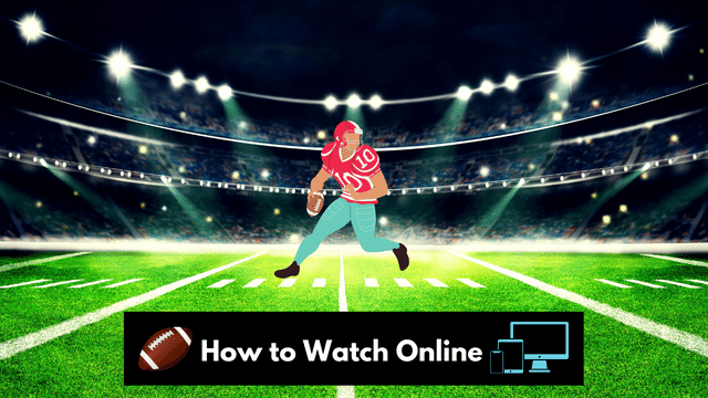 NFL Live Stream: How to Watch Online from Anywhere