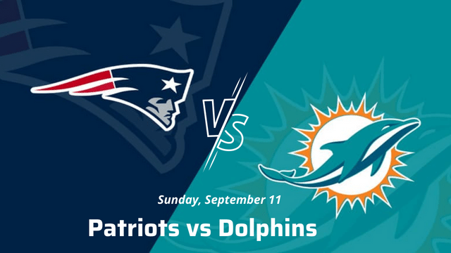 Patriots vs Dolphins