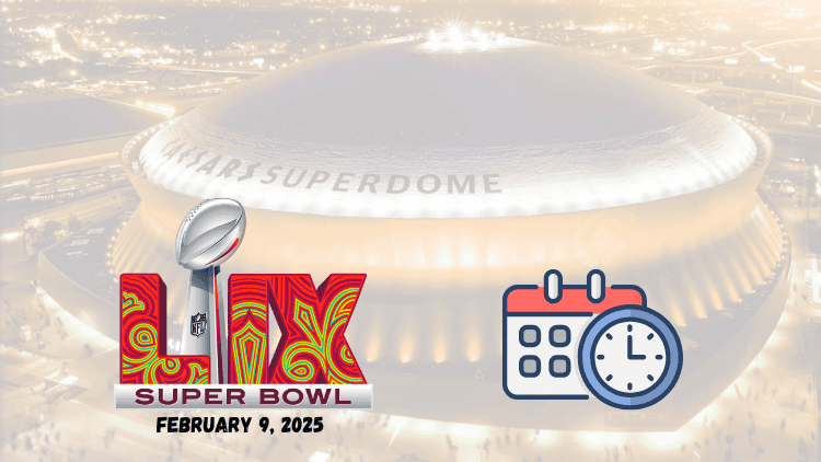 super bowl 2025 date and time