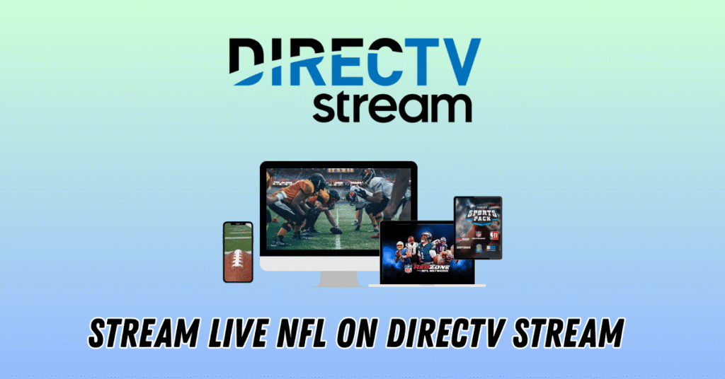 NFL on DirecTV Stream