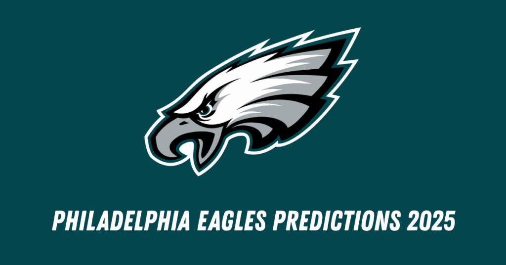 Eagles Predictions 2025