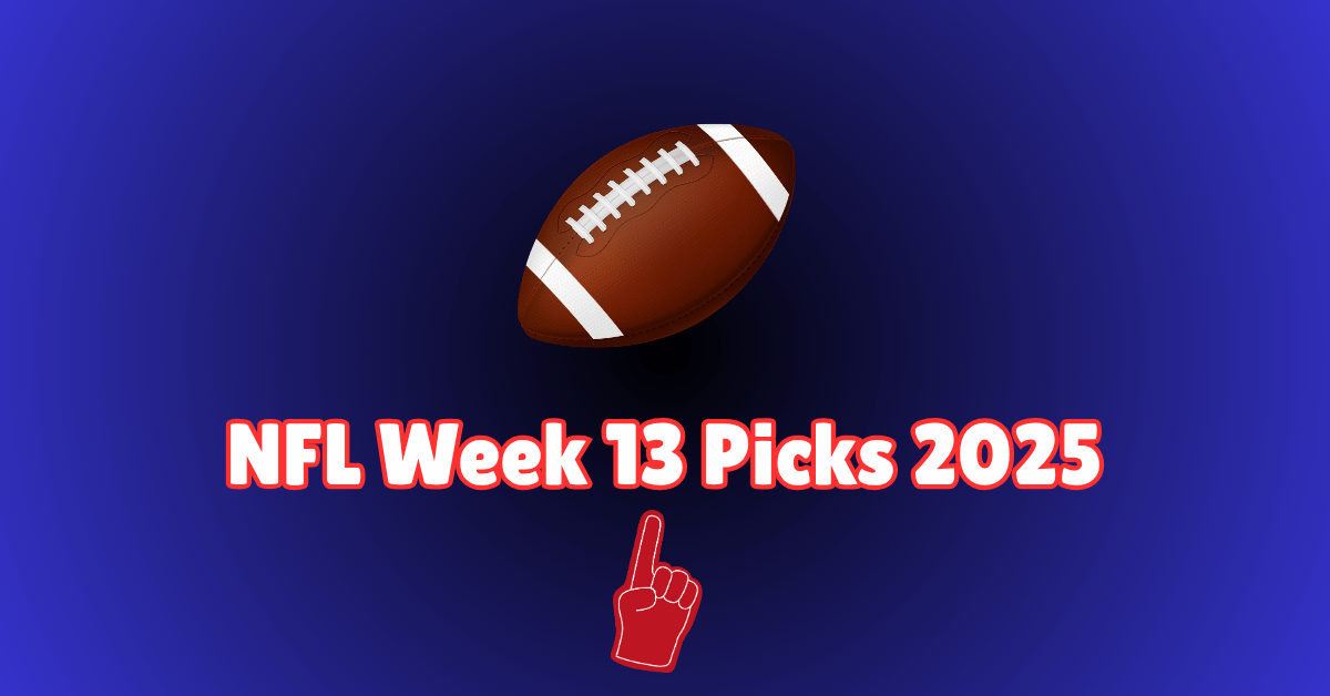 NFL Week 13 Picks 2025 Thanksgiving Week Predictions & Winner Guide