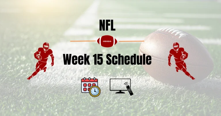 NFL Week 15 Schedule 2026