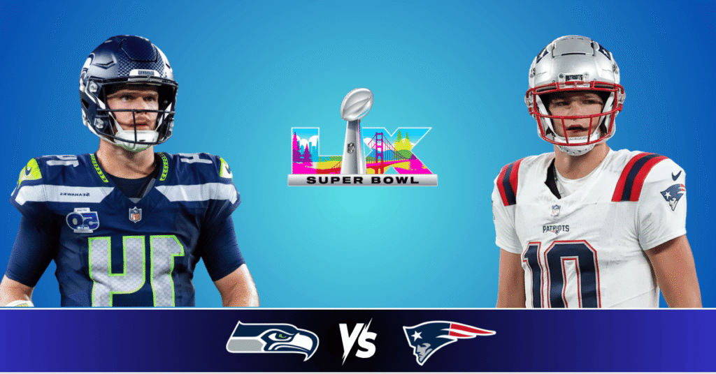 Seahawks vs Patriots Super Bowl LX