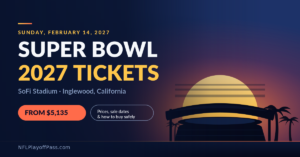 Super Bowl 2027 Tickets