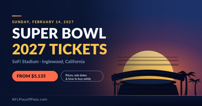 Super Bowl 2027 Tickets