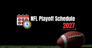 NFL Playoff Schedule 2027