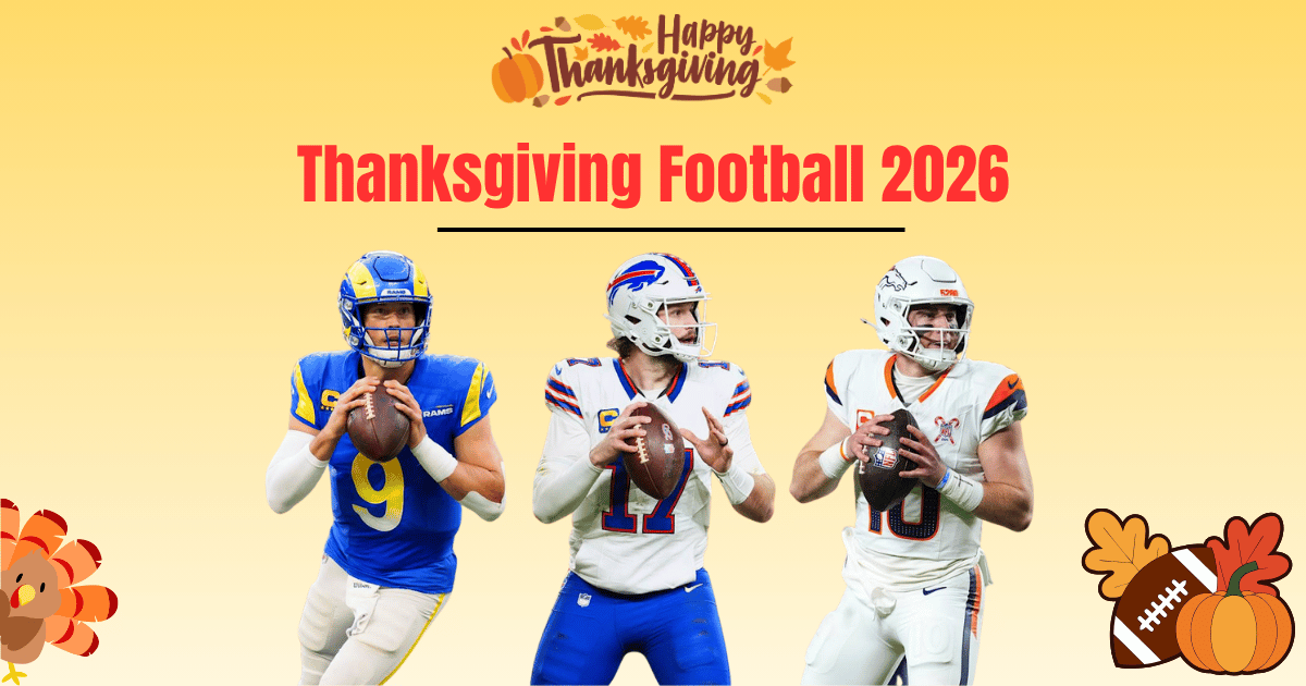 Thanksgiving Football 2026