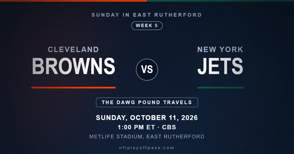 Browns vs Jets Week 5 2026, kickoff 1:00 PM ET on Sunday October 11 at MetLife Stadium in East Rutherford on CBS
