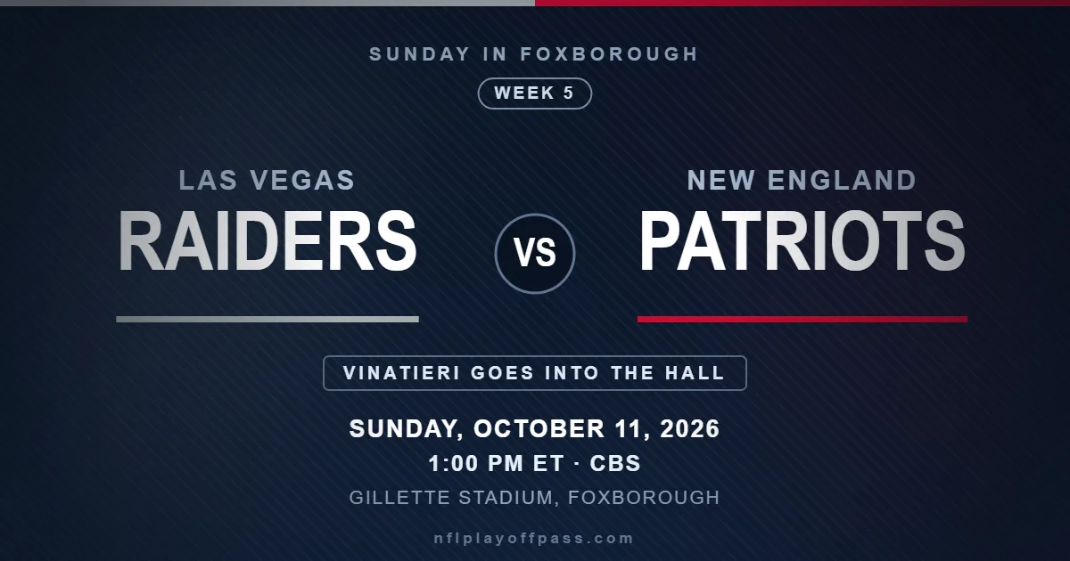 Raiders vs Patriots Week 5 2026, kickoff 1:00 PM ET on Sunday October 11 at Gillette Stadium in Foxborough on CBS