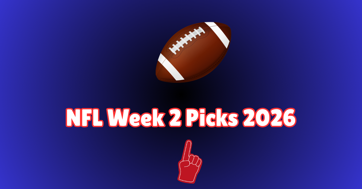 Graphic depicting NFL Week 2 Picks and predictions for the 2026 season.